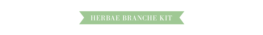 Herbae Branche kit